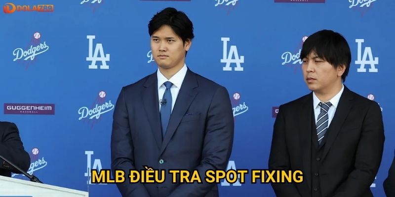 MLB điều tra spot fixing: Dola789 dự đoán liệu có cơn địa chấn trong giới bóng chày? 1 MLB điều tra spot fixing: Dola789 dự đoán liệu có cơn địa chấn trong giới bóng chày?